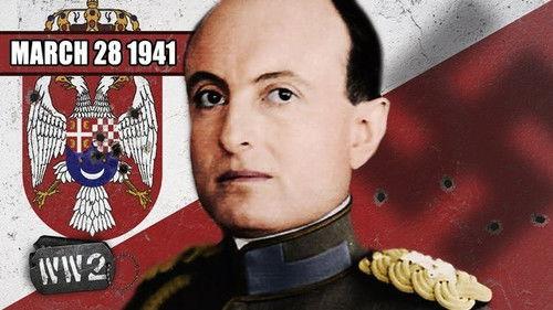 World War Two Season 3 Episode 13 - Week 083 - Yugoslavia Joins the Axis Powers. and then they don’t - WW2 - March 28, 1941