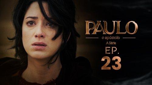 Paulo, o Apóstolo Season 1 Episode 23 - Episode 23