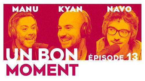 Un bon moment Season 1 Episode 13 - Episode 13