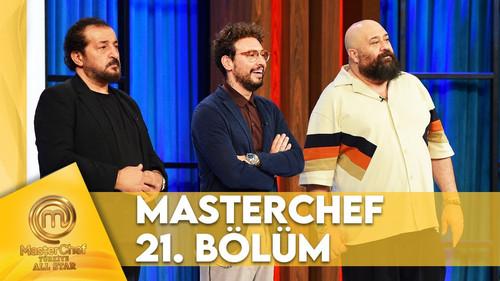 MasterChef Türkiye Season 6 Episode 21 - Episode 21