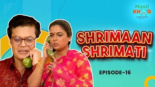 Shrimaan Shrimati Season 1 Episode 16 - Meri Saas Tere Sasur Ki Prem Kahani