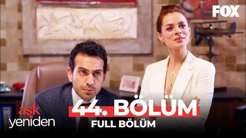 Love Once Again Season 2 Episode 25 - 44.Bölüm