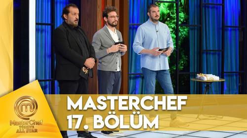 MasterChef Türkiye Season 6 Episode 17 - Episode 17