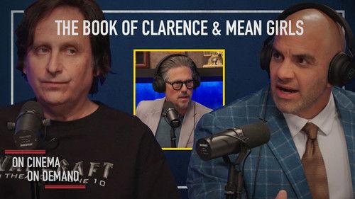 On Cinema Season 14 Episode 2 - 'The Book of Clarence’ & ‘Mean Girls'