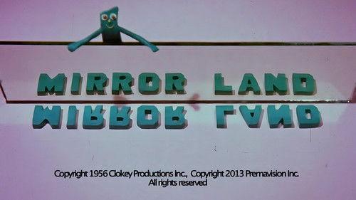 Gumby Season 1 Episode 2 - Mirrorland