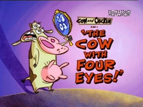 Cow and Chicken Season 1 Episode 23 - The Cow with Four Eyes!