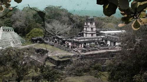 Ancient Civilizations Season 4 Episode 9 - Pre-Diluvian Architects of Palenque