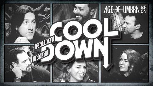 Critical Role Cooldown Season 5 Episode 4 - Episode 4