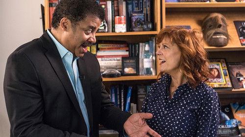 StarTalk with Neil deGrasse Tyson Season 2 Episode 5 - Susan Sarandon