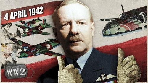 World War Two Season 4 Episode 14 - Week 136 - The Carpet Bombing of Germany begins - WW2 - April 3, 1942