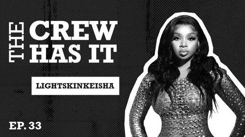 The Crew Has It Season 2 Episode 1 - How LightSkinKeisha went from viral to acting on Ghost