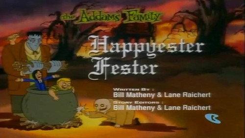 The Addams Family Season 1 Episode 1 - Happyester Fester