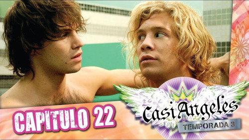 Casi Ángeles Season 3 Episode 22 - Episode 22: REACTORS AND REVOLUTIONARIES