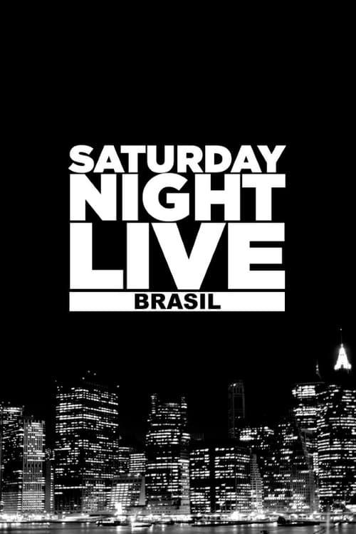 Saturday Night Live (Brazil) poster