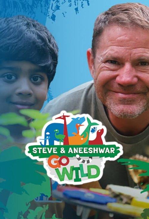 Steve and Aneeshwar Go Wild poster