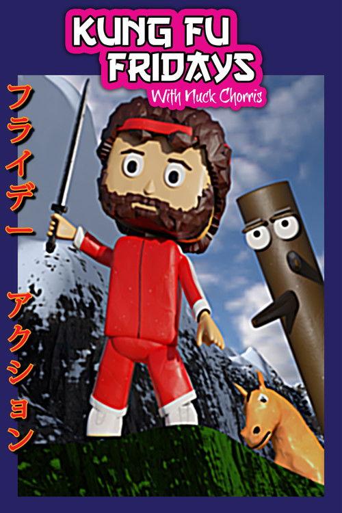 Kung Fu Fridays With Nuck Chorris poster