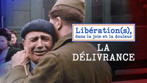 Libération(s), dans la joie et la douleur Season 1 Episode 3 - Episode 3