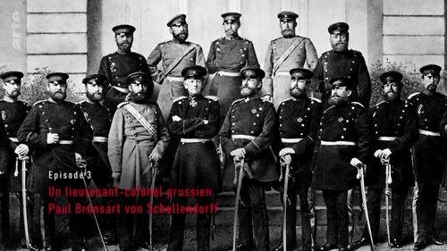 Brothers at War Season 1 Episode 3 - The Diaries of a Prussian Lieutenant Colonel