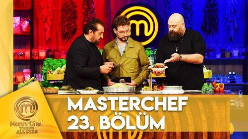 MasterChef Türkiye Season 6 Episode 23 - Episode 23