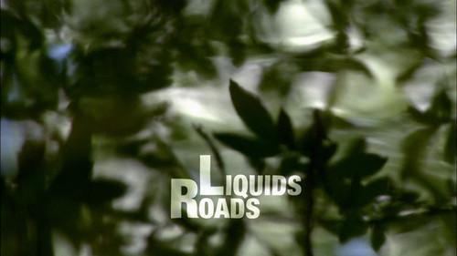 Water Life Season 1 Episode 4 - Liquid Roads