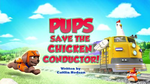 PAW Patrol Season 11 Episode 22 - Pups Save the Chicken Conductor!