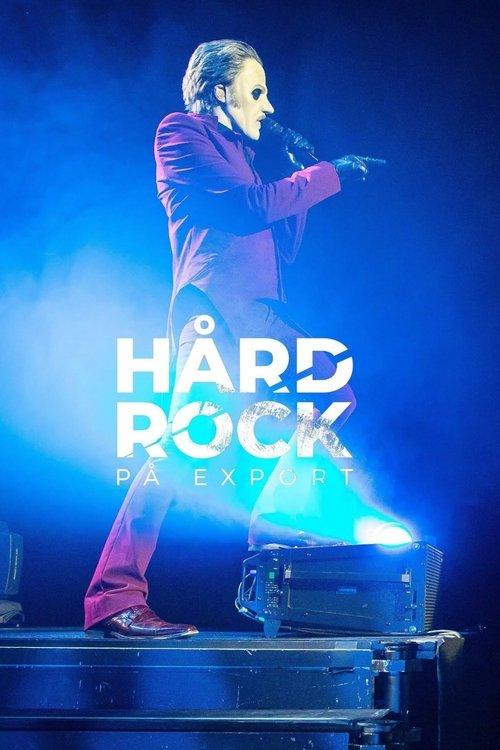 Hård rock på export poster