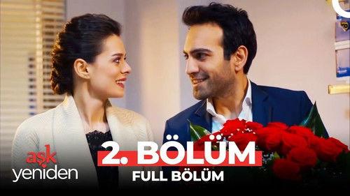 Love Once Again Season 1 Episode 2 - Episode 2