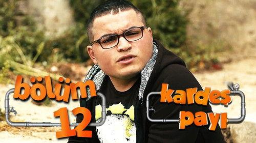 Kardeş Payı Season 1 Episode 12 - Episode 12
