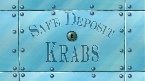 undefined Season 9 Episode 10 - Safe Deposit Krabs