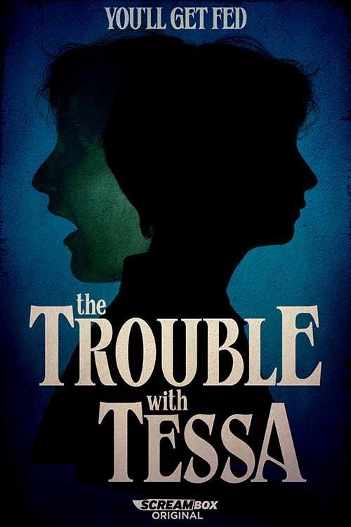 The Trouble With Tessa poster