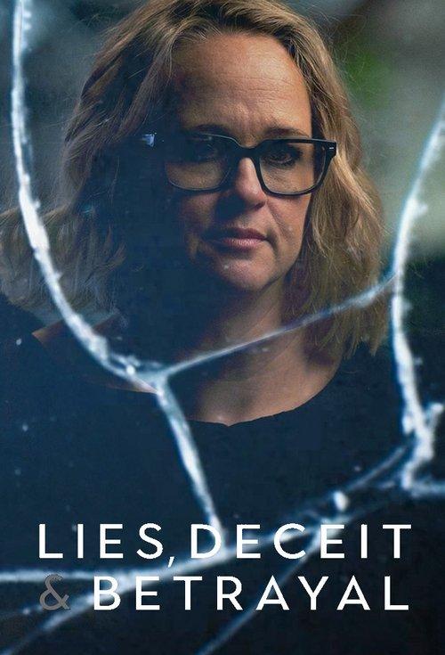 Lies, Deceit and Betrayal poster