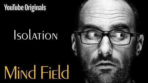 Mind Field Season 1 Episode 1 - Isolation
