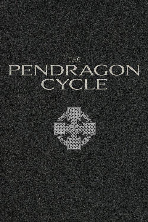The Pendragon Cycle poster
