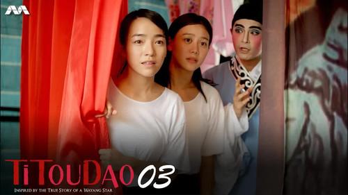 Titoudao: Inspired By The True Story Of A Wayang Star Season 1 Episode 3 - Painted Faces