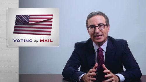 Last Week Tonight with John Oliver Season 7 Episode 13 - Postal Voting