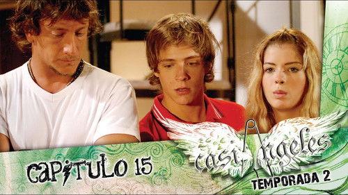 Casi Ángeles Season 2 Episode 15 - Episode 15: YOU HAVE A NEW MESSAGE