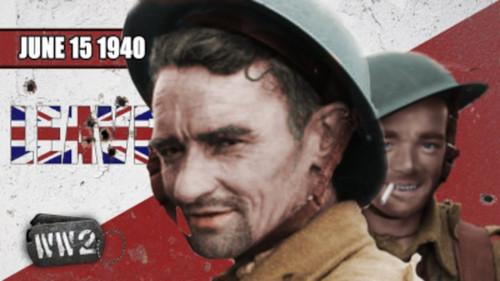 World War Two Season 2 Episode 24 - Week 042 - Britain Votes to Leave - WW2 - June 15 1940