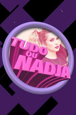 Tudo ou Nadja poster