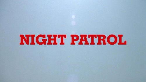 Joe Bob's Drive-In Theater Season 1992 Episode 87 - Night Patrol (1984)