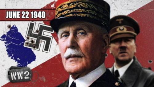 World War Two Season 2 Episode 25 - Week 043 - Nazi Europe?! - The Fall of France - WW2 - June 22 1940