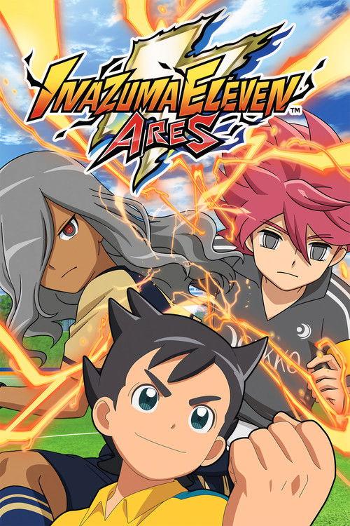 Inazuma Eleven: Ares poster