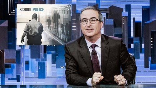 Last Week Tonight with John Oliver Season 9 Episode 13 - June 5, 2022: School Police