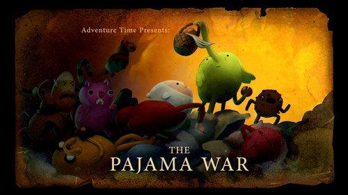 Adventure Time Season 6 Episode 23 - The Pajama War
