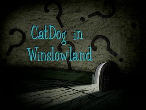 CatDog Season 3 Episode 16 - CatDog in Winslowland
