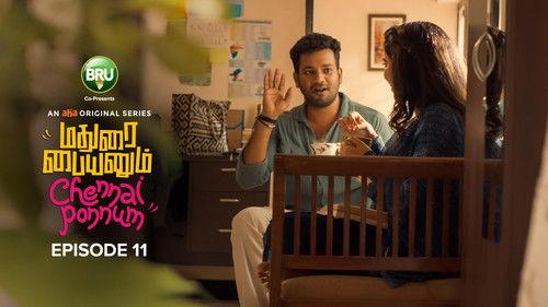 Madurai Paiyanum Chennai Ponnum Season 1 Episode 11 - Easter Egg