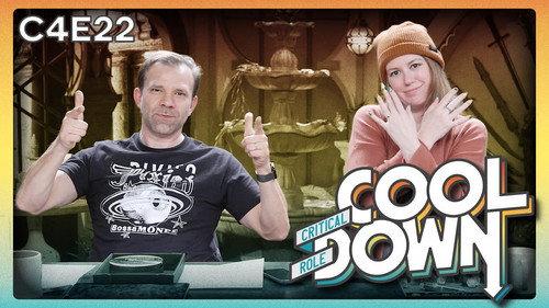 Critical Role Cooldown Season 6 Episode 21 - Episode 22