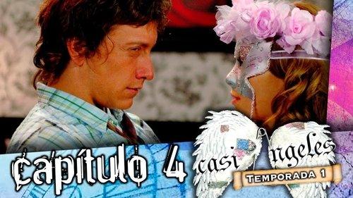 Casi Ángeles Season 1 Episode 4 - Episode 4