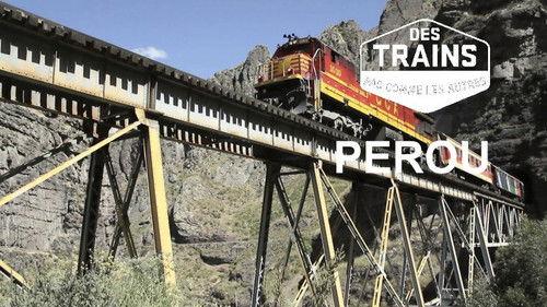 Amazing Train Journeys Season 1 Episode 4 - Peru