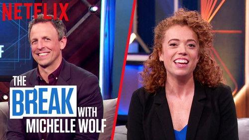 The Break with Michelle Wolf Season 1 Episode 7 - How Dare You!?