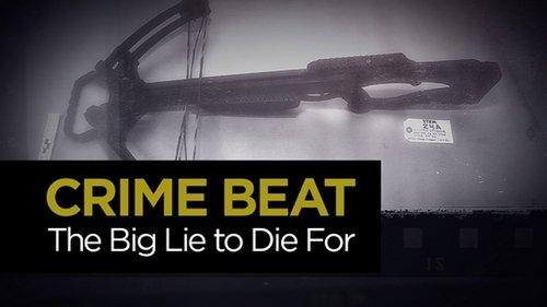 Crime Beat Season 3 Episode 3 - The Big Lie to Die For